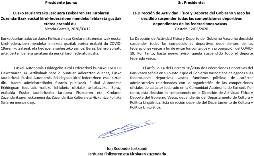 2020-03-12 La Dirección de Actividad Física y Deporte del Gobierno Vasco ha decidido suspender todas las competiciones deportivas dependientes de las federaciones vascas